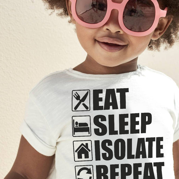 T-shirt Eat Sleep Isolate Repeat