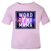Hipster Hip hop word to my mama, Unique gift, unusual pink kids T-shirt